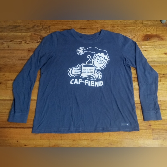 Dr Seuss Grinch CAF-FIEND Life is Good Crusher t-shirt NEW nwot long sleeve - Picture 2 of 9